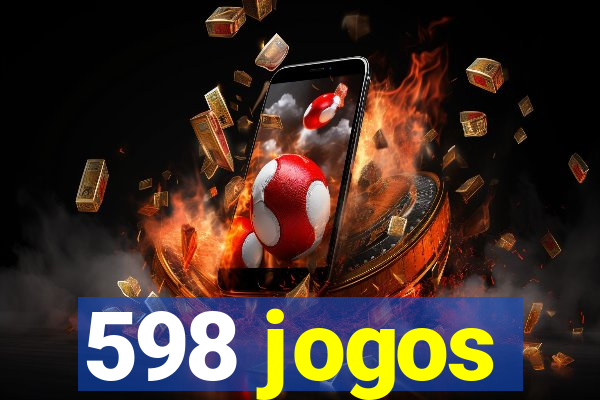 598 jogos